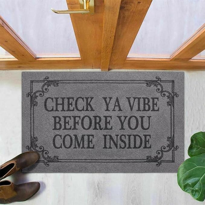 Doormat Home Decor Funny Doormat Check Ya Vibe Before You Come Inside This - Image 4